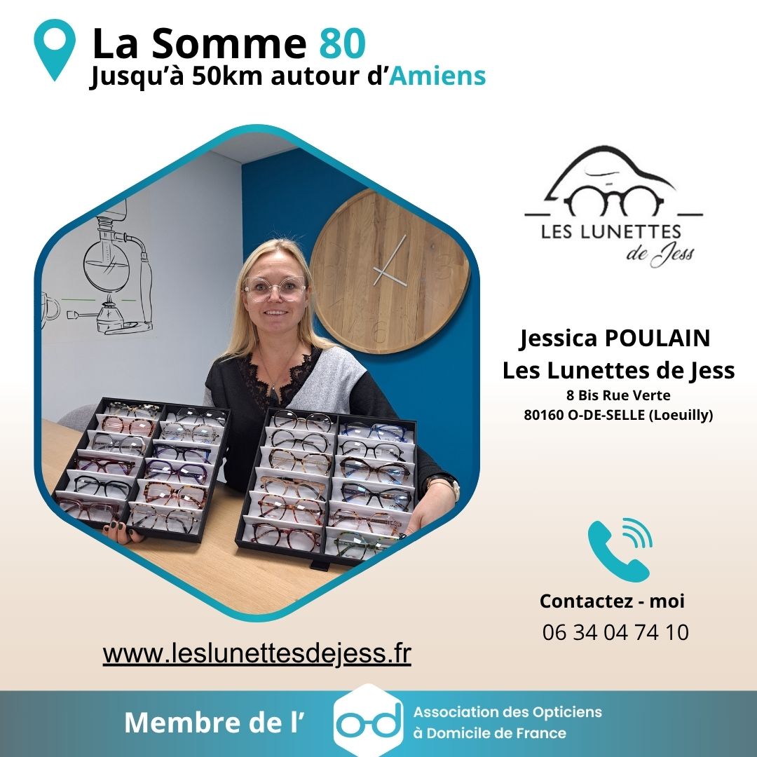Jessica POULAIN, opticienne à domicile intervenant dans la Somme.