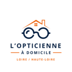 L'OPTICIENNE A DOMICILE